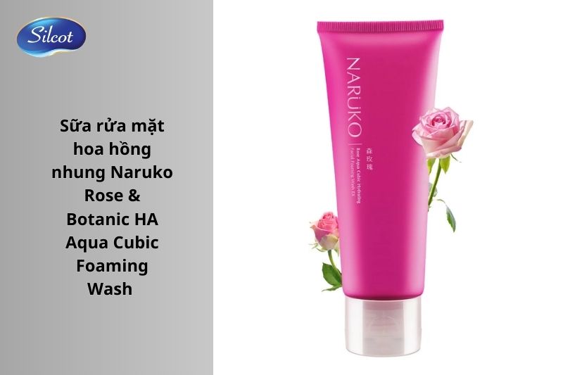 Sữa rửa mặt hoa hồng nhung Naruko Rose & Botanic HA Aqua Cubic Foaming Wash